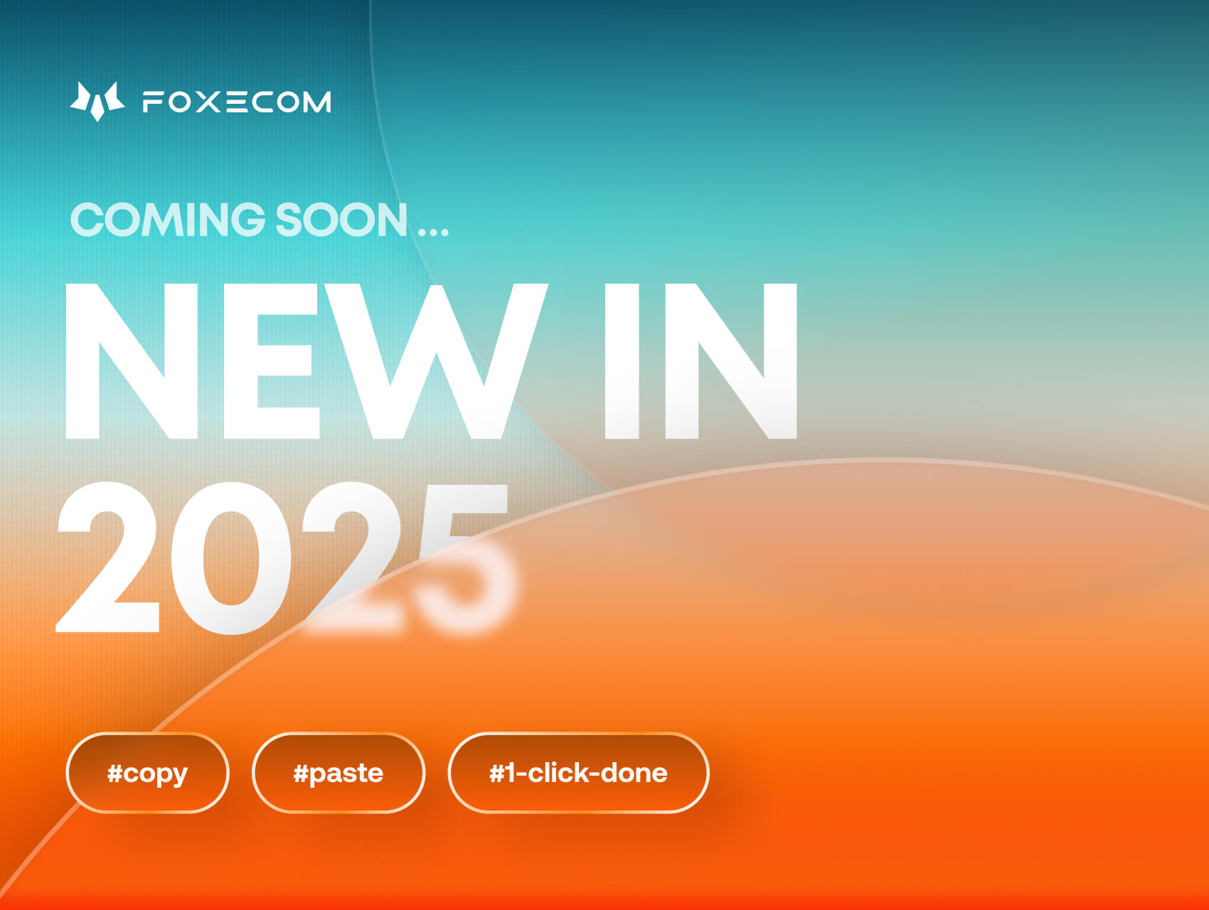 New in 2025 - Foxify